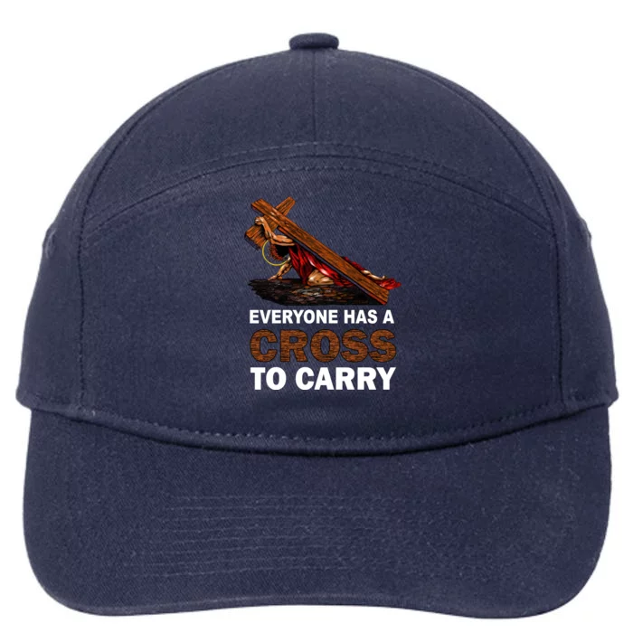 Everyone Has A Cross To Carry Jesus 7-Panel Snapback Hat