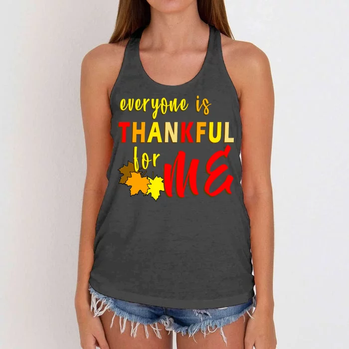 Everyone Is Thankful For Me Women's Knotted Racerback Tank