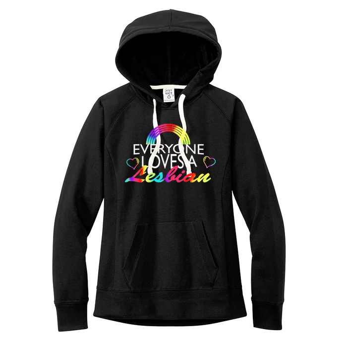 Everyone Love A Lesbian Women's Fleece Hoodie