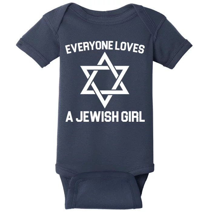 Everyone Loves a Jewish Girl Baby Bodysuit