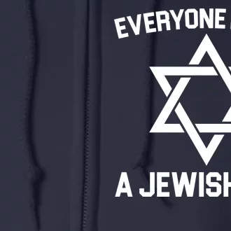 Everyone Loves a Jewish Girl Full Zip Hoodie