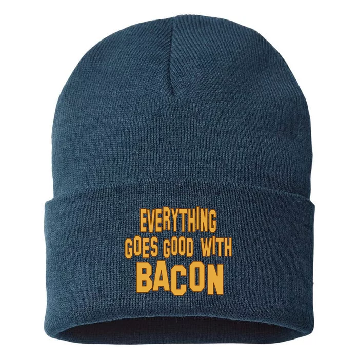 Everything Goes Good With Bacon Sustainable Knit Beanie