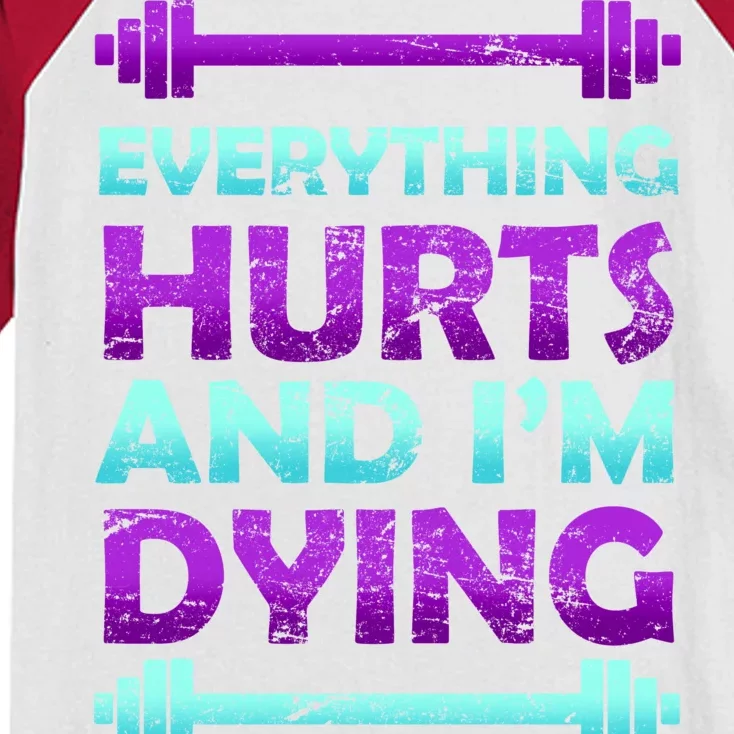 Everything Hurts And I'm Dying Exercise Kids Colorblock Raglan Jersey