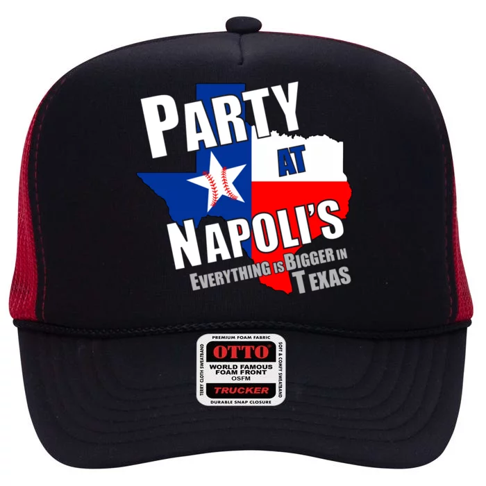 Everything is Bigger In Texas Party At Napoli's High Crown Mesh Trucker Hat