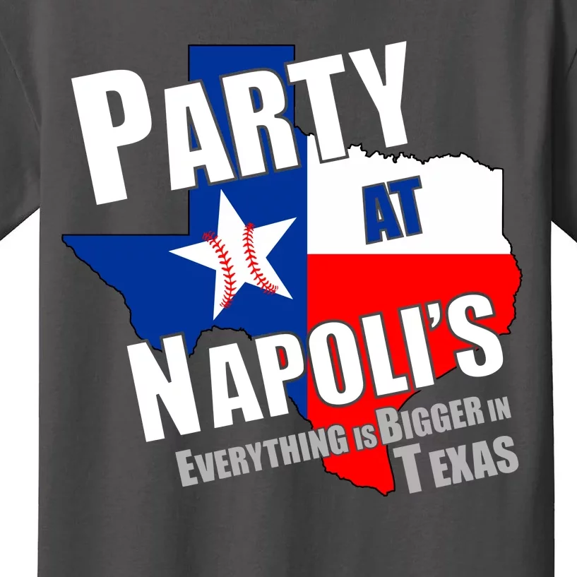 Everything is Bigger In Texas Party At Napoli's Kids T-Shirt