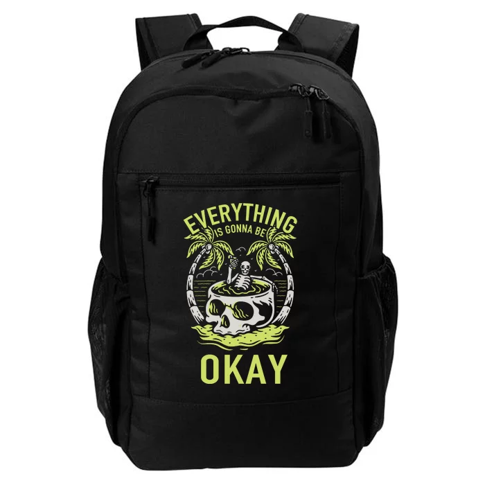 Everything Is Gonna Be Okay Daily Commute Backpack