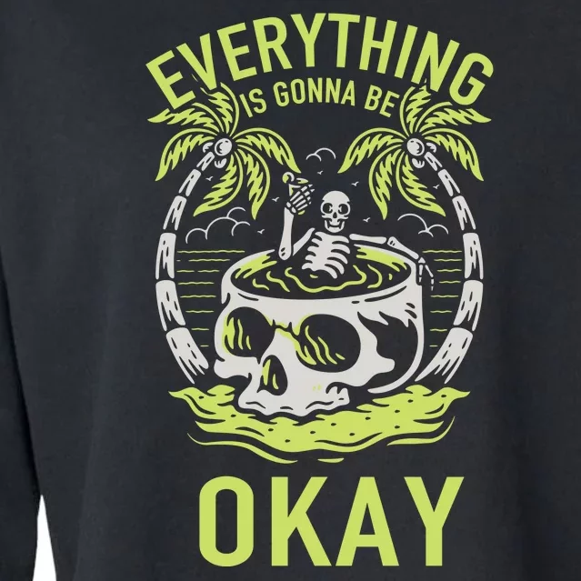 Everything Is Gonna Be Okay Cropped Pullover Crew