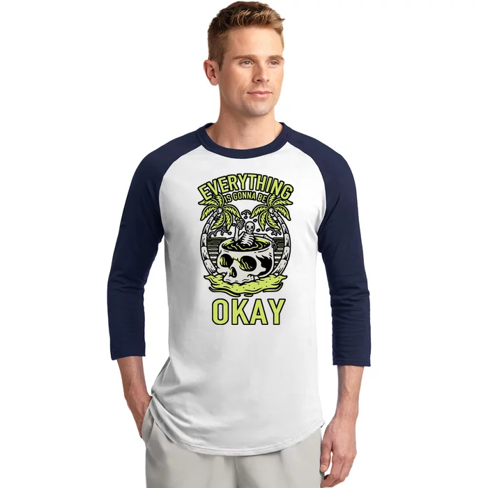 Everything Is Gonna Be Okay Baseball Sleeve Shirt