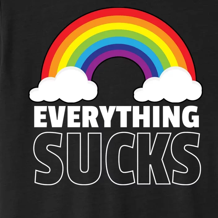 Everything Sucks ChromaSoft Performance T-Shirt