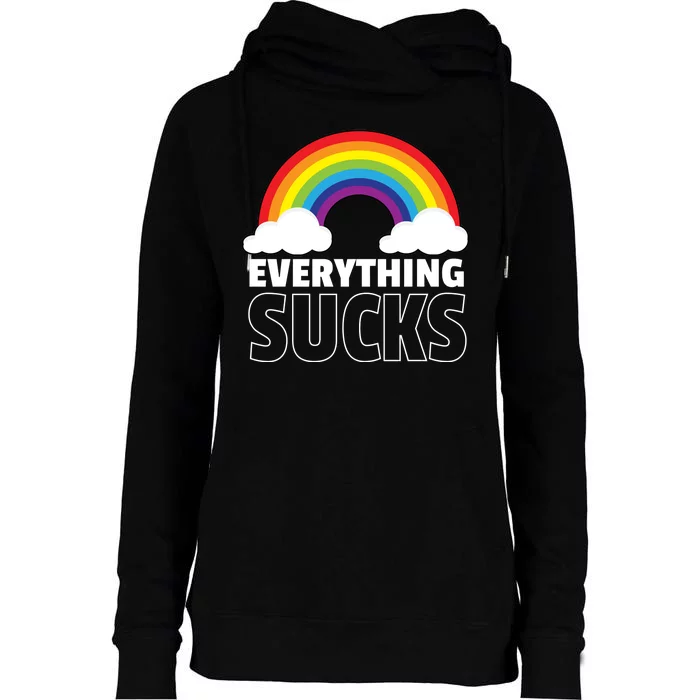 Everything Sucks Womens Funnel Neck Pullover Hood