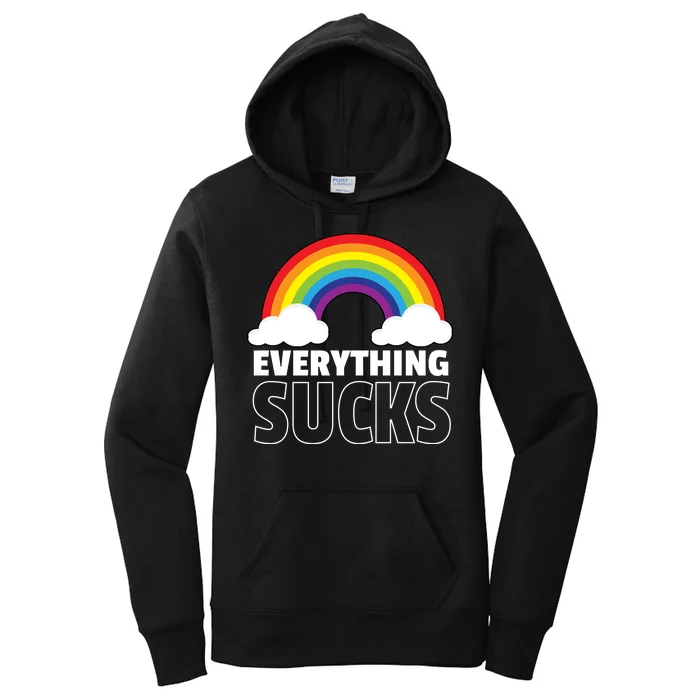 Everything Sucks Women's Pullover Hoodie