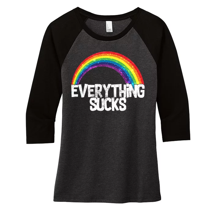 Everything Sucks Rainbow Women's Tri-Blend 3/4-Sleeve Raglan Shirt