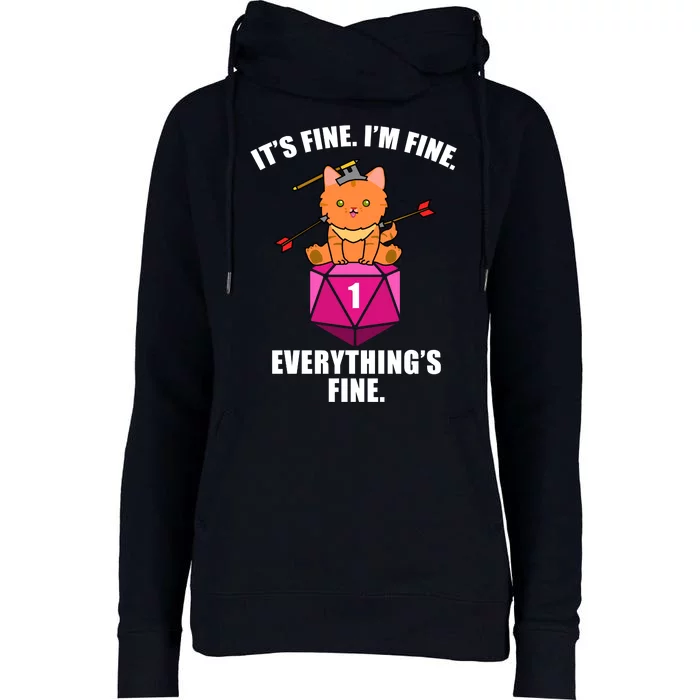 Everything's Fine Cute Cat DnD Womens Funnel Neck Pullover Hood