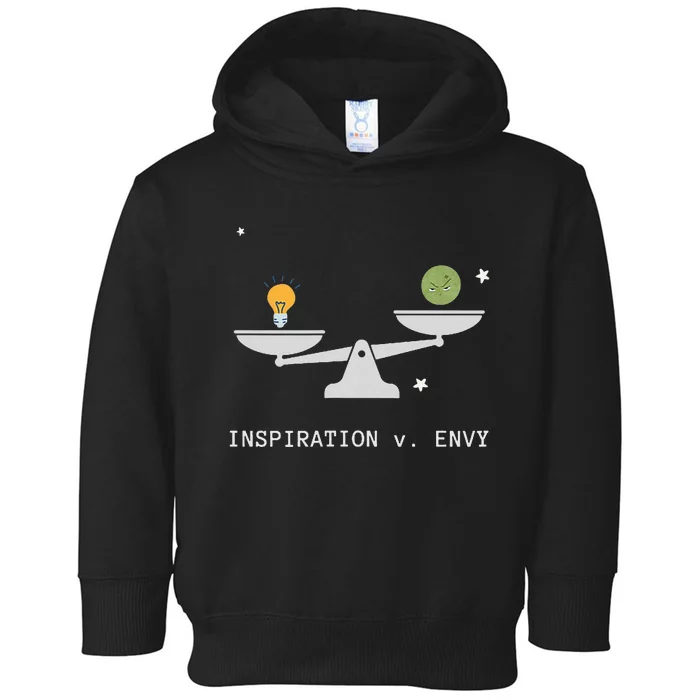 Envy Vs. Inspiration Motivational Confidence Fitness Workout Toddler Hoodie