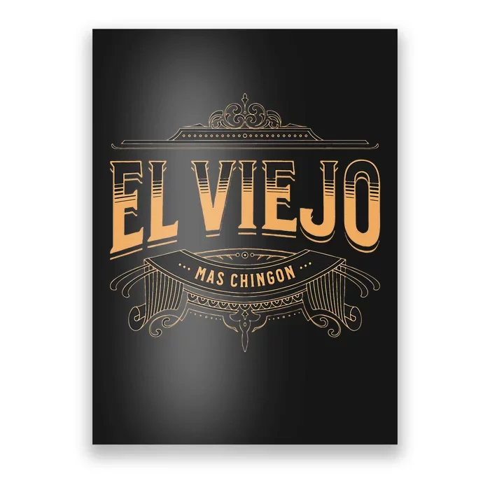 EL VIEJO MAS CHINGON Poster