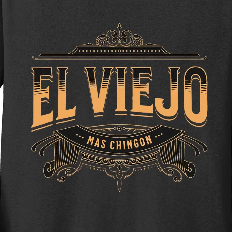 El Viejo Mas Chingon Kids Long Sleeve Shirt