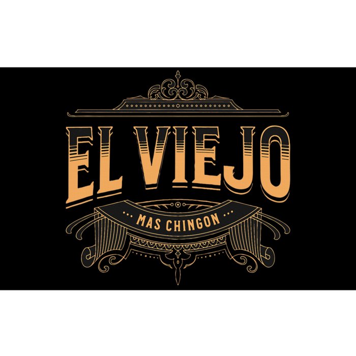 El Viejo Mas Chingon Bumper Sticker