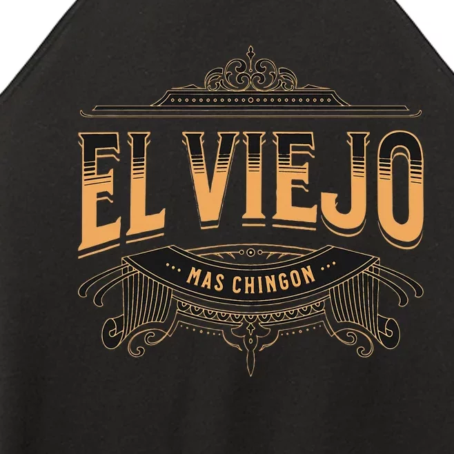 El Viejo Mas Chingon Women’s Perfect Tri Rocker Tank