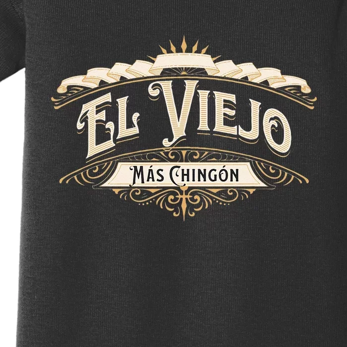 El Viejo Mas Chingon Baby Bodysuit