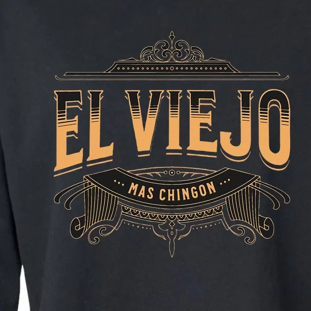 EL VIEJO MAS CHINGON Cropped Pullover Crew