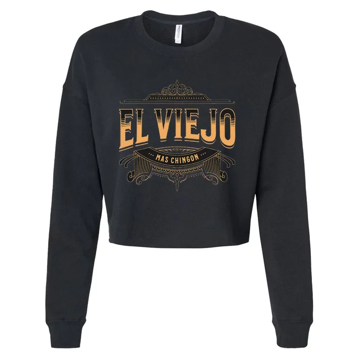 EL VIEJO MAS CHINGON Cropped Pullover Crew