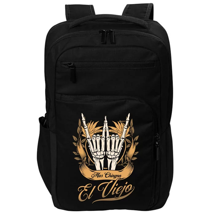 El Viejo Mas Chingon Skeleton Rock Hands Gift Impact Tech Backpack