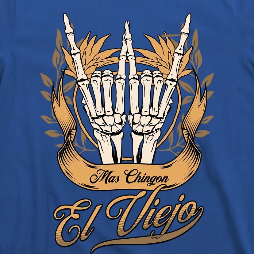 El Viejo Mas Chingon Skeleton Rock Hands Gift T-Shirt