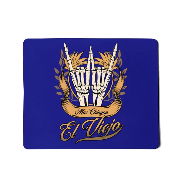 El Viejo Mas Chingon Skeleton Rock Hands Gift Mousepad