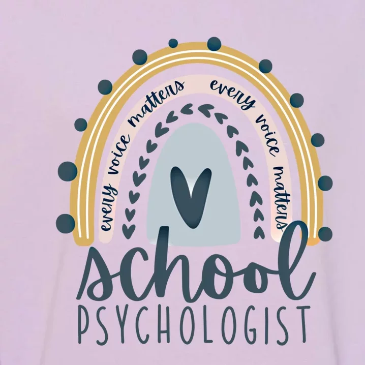 Every Voice Matters Rainbow Psych School Psychologist Funny Gift Garment-Dyed Sweatshirt