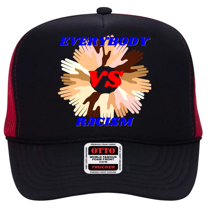 Everybody Vs. Racism Civil Rights High Crown Mesh Trucker Hat