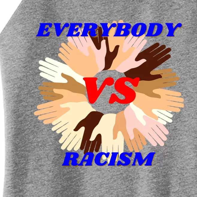 Everybody Vs. Racism Civil Rights Women’s Perfect Tri Rocker Tank