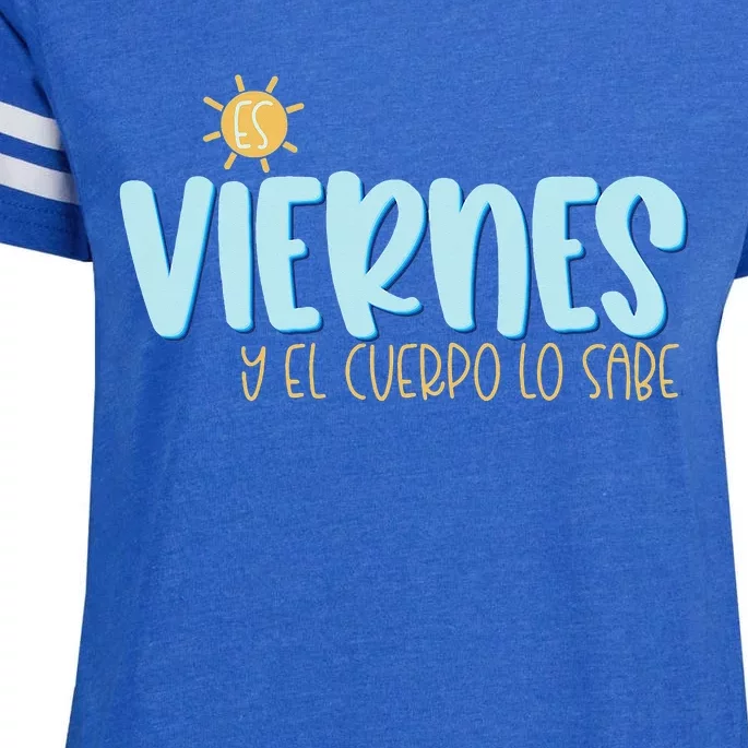 Es Viernes y El Cuerpo Lo Sabe Spanish Teacher Gift Enza Ladies Jersey Football T-Shirt