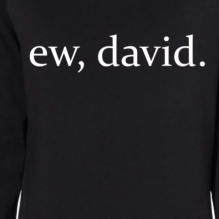 Ew, David Womens California Wash Sweatshirt