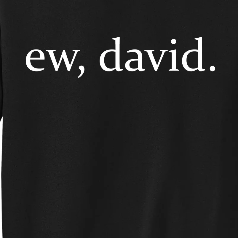 Ew David Tall Sweatshirt