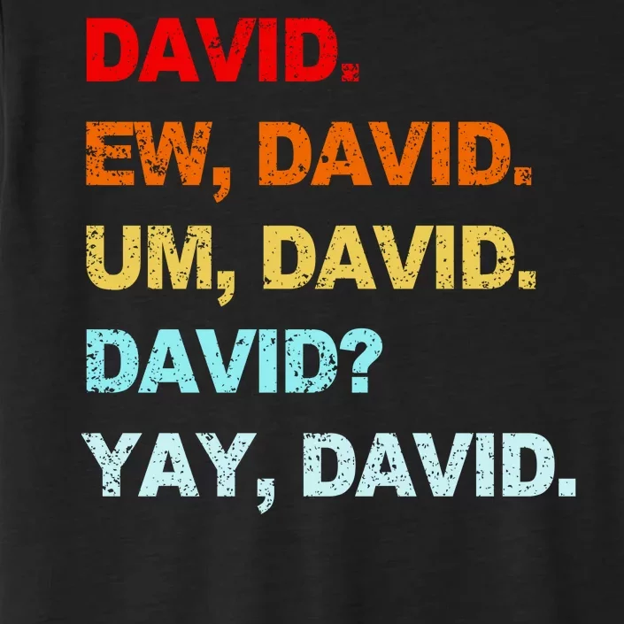 Ew David Yay David ChromaSoft Performance T-Shirt