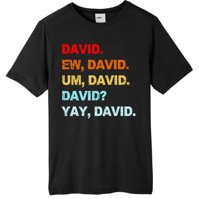 Ew David Yay David ChromaSoft Performance T-Shirt