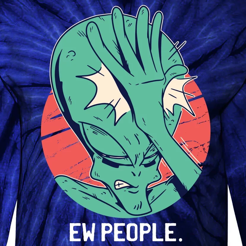 Ew People Alien Facepalm Tie-Dye Long Sleeve Shirt