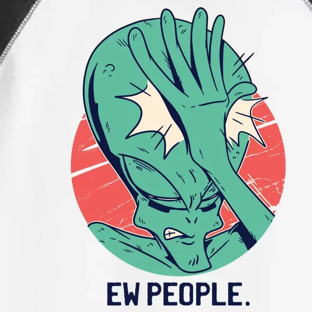 Ew People Alien Facepalm Toddler Fine Jersey T-Shirt