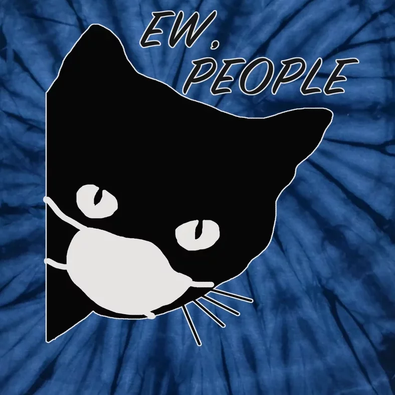 Ew People Quarantine Cat Tie-Dye T-Shirt