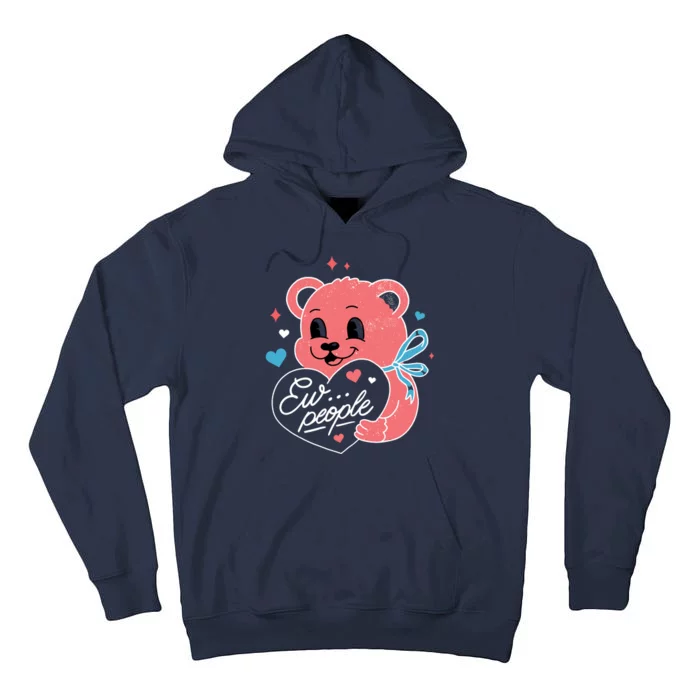 Ew People Teddy Bear Tall Hoodie