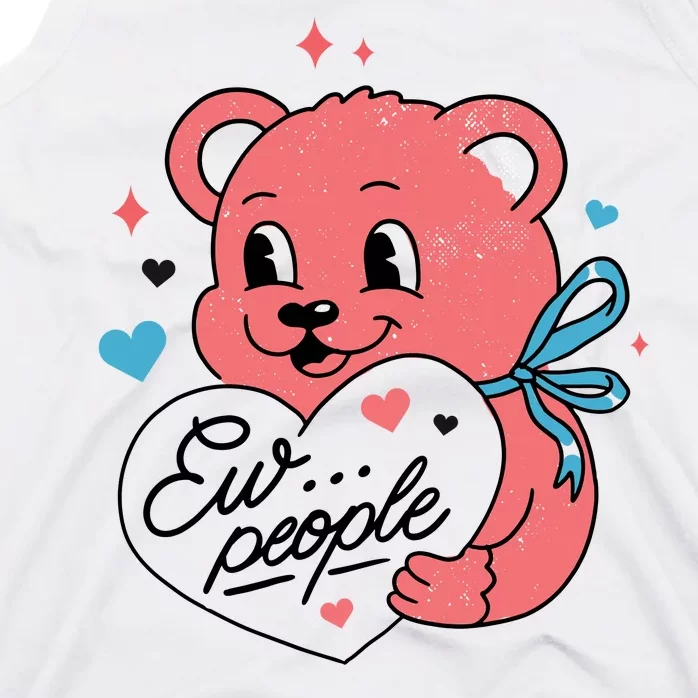 Ew People Teddy Bear Tank Top