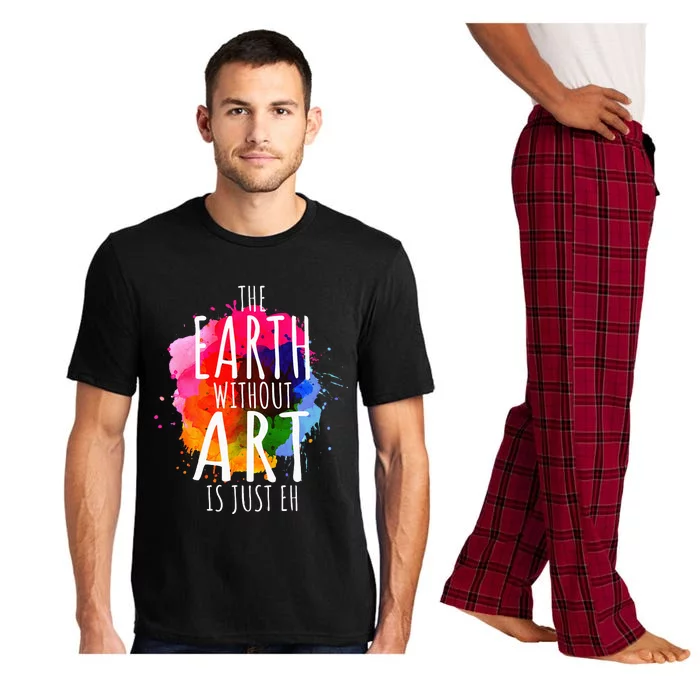 Earth Without Art Is Just Eh Painting Artist Pun Art Teacher Pajama Set