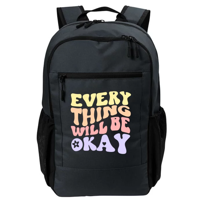 Everything Will Be Okay Positive Quote Groovy Print Gift Daily Commute Backpack