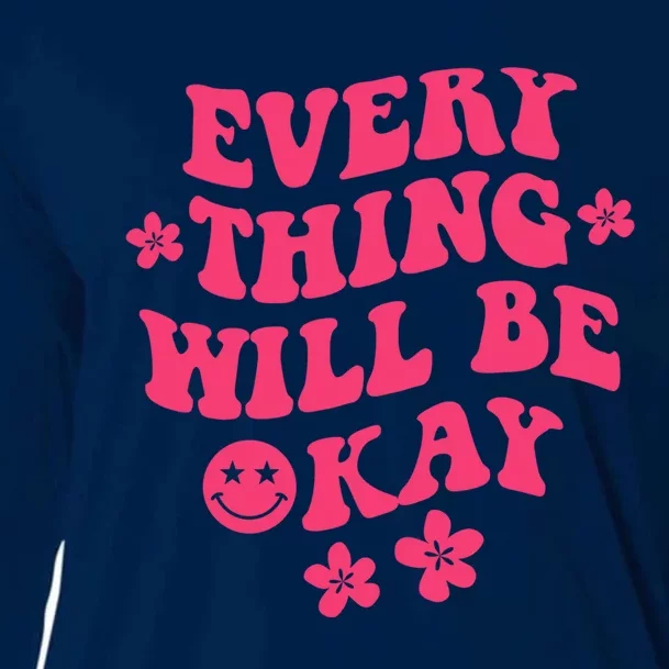 Everything Will Be Okay Positive Quote With Words On Back Cooling Performance Long Sleeve Crew