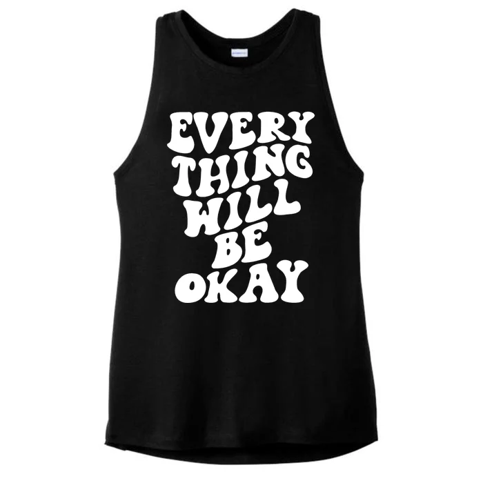 Everything Will Be Okay Ladies Tri-Blend Wicking Tank