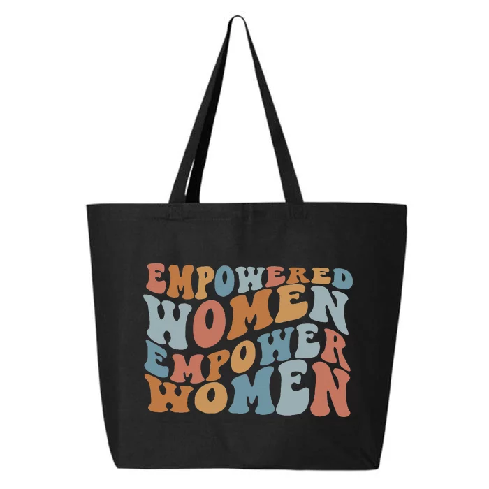 Empowered Women Empower Feminist 25L Jumbo Tote