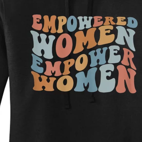 Empowered Women Empower Women The Safe Center Women's Pullover Hoodie