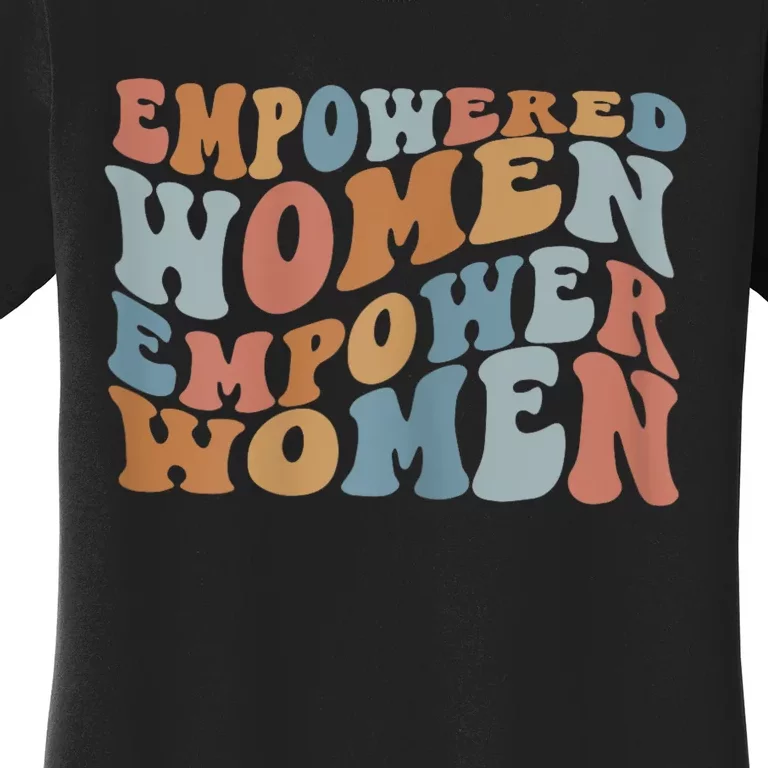 Empowered Women Empower Women The Safe Center Women's T-Shirt