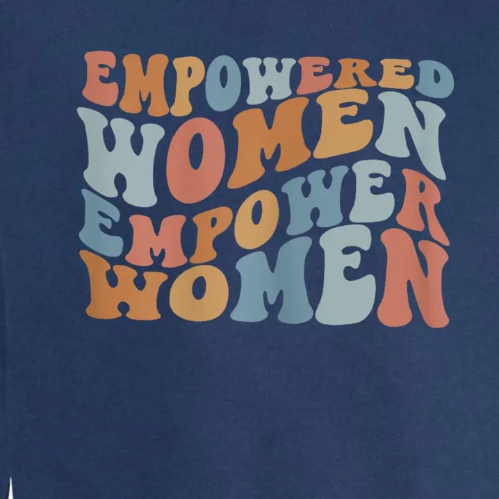 Empowered Women Empower Women The Safe Center Garment-Dyed Sweatshirt