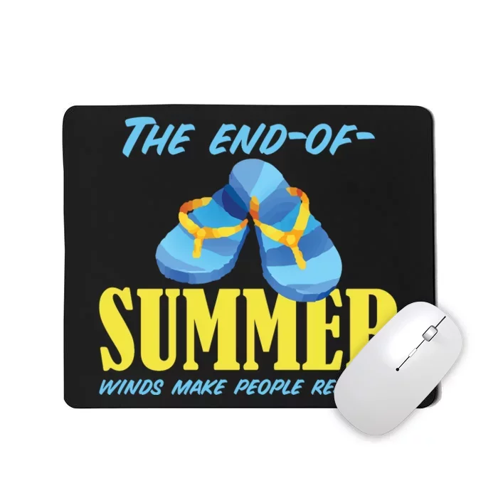 Endofsummer Winds Mousepad